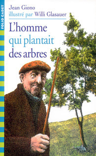 L'homme Qui Plantait Des Arbres