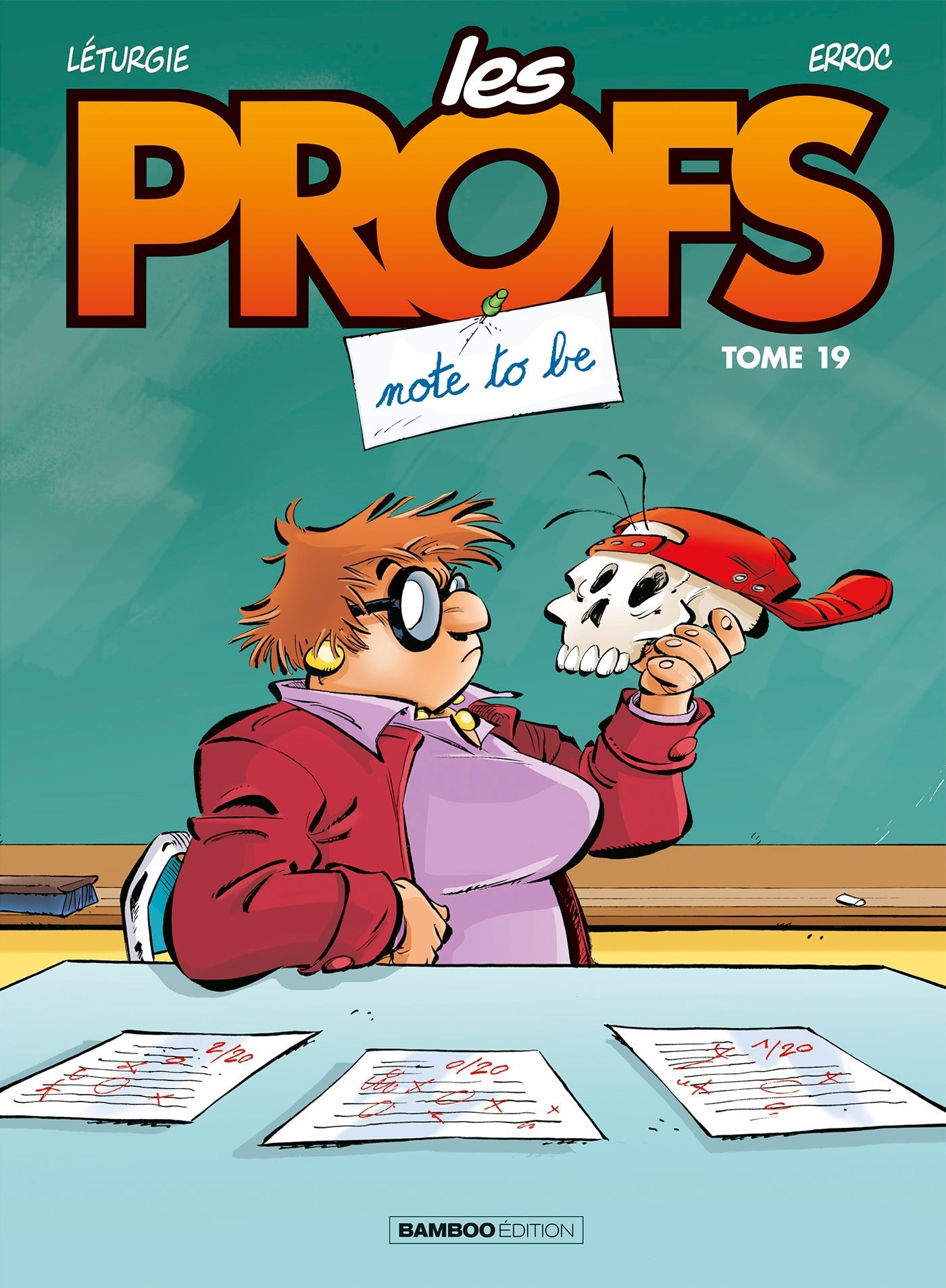Les Profs - tome 19 - Note to be